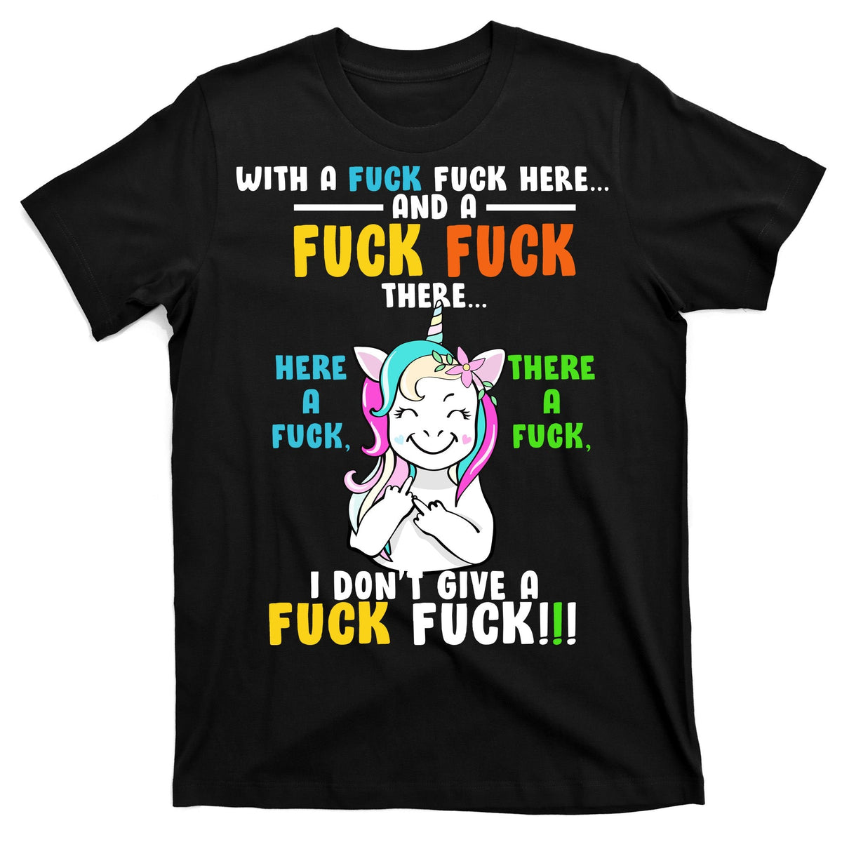 I Don't Give A Fuck Offensive Funny Unicorn T-Shirt product image 7