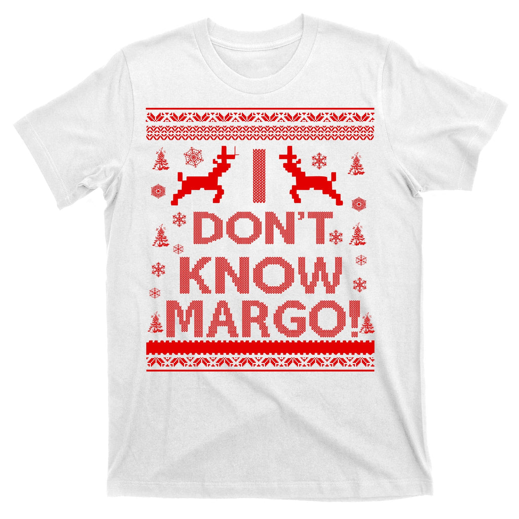 I Don't Know Margo Ugly Christmas Sweater Funny T-Shirt product image 11