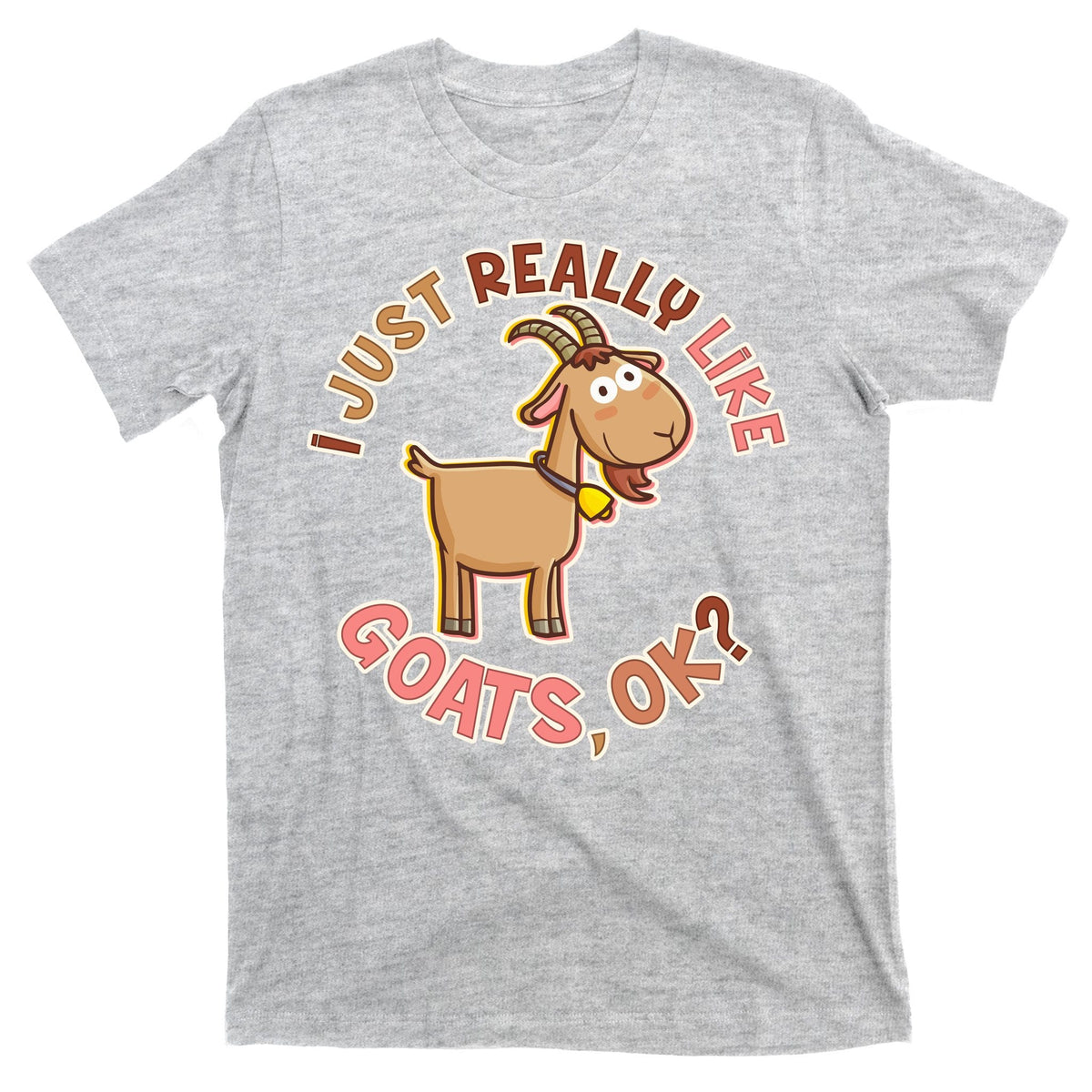 I Just Really Like Goats Ok? T-Shirt product image 9