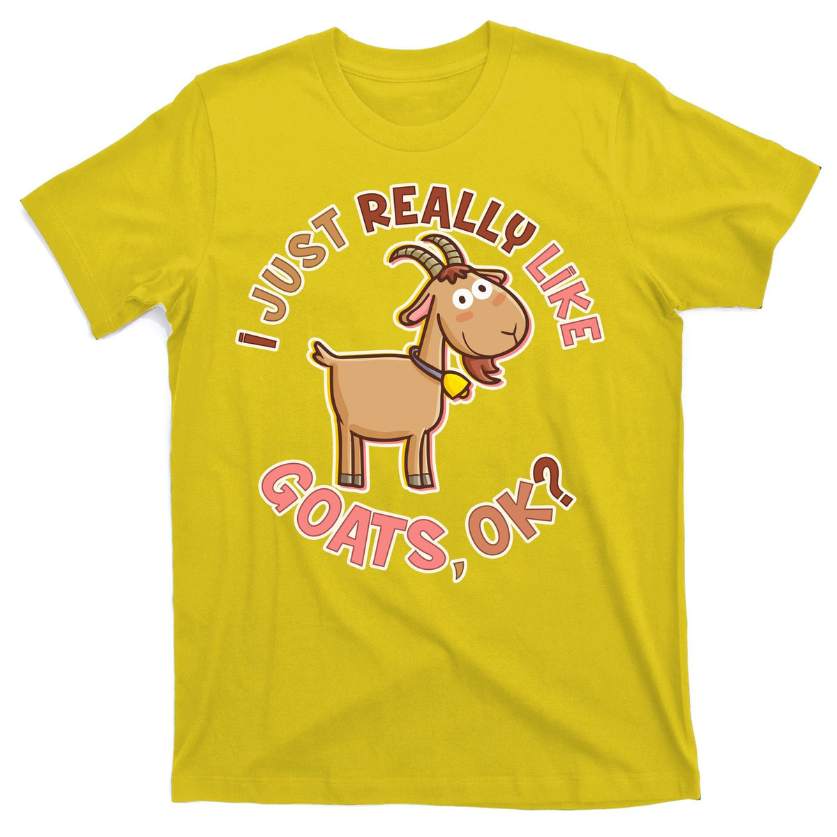 I Just Really Like Goats Ok? T-Shirt product image 3