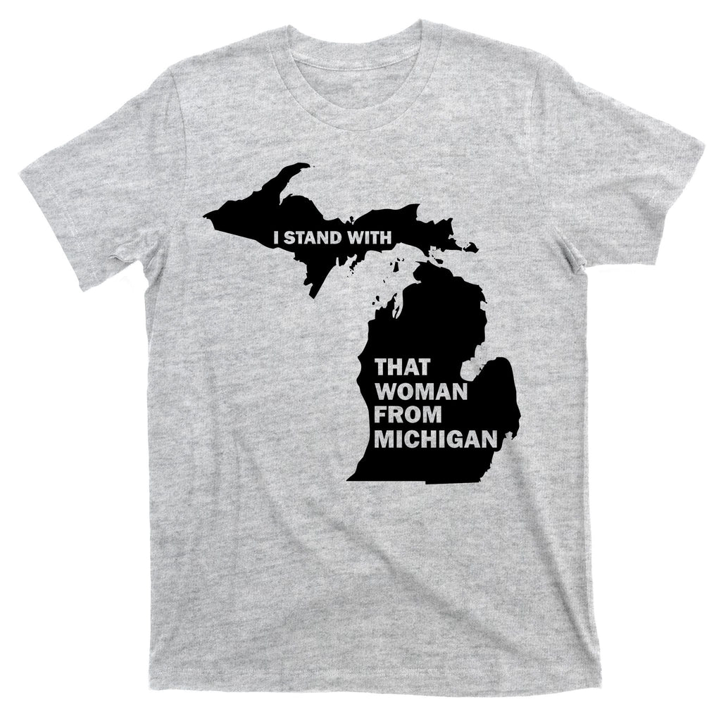 I Stand With That Woman From Michigan Social Justice T-Shirt product image 9