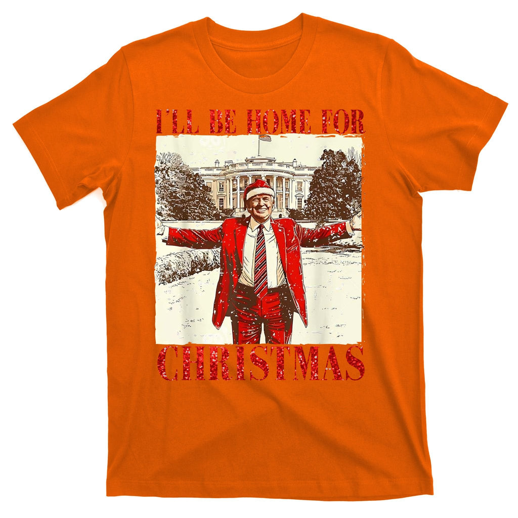 Ill Be Home For Christmas Santa Trump Funny Holiday T-Shirt product image 5