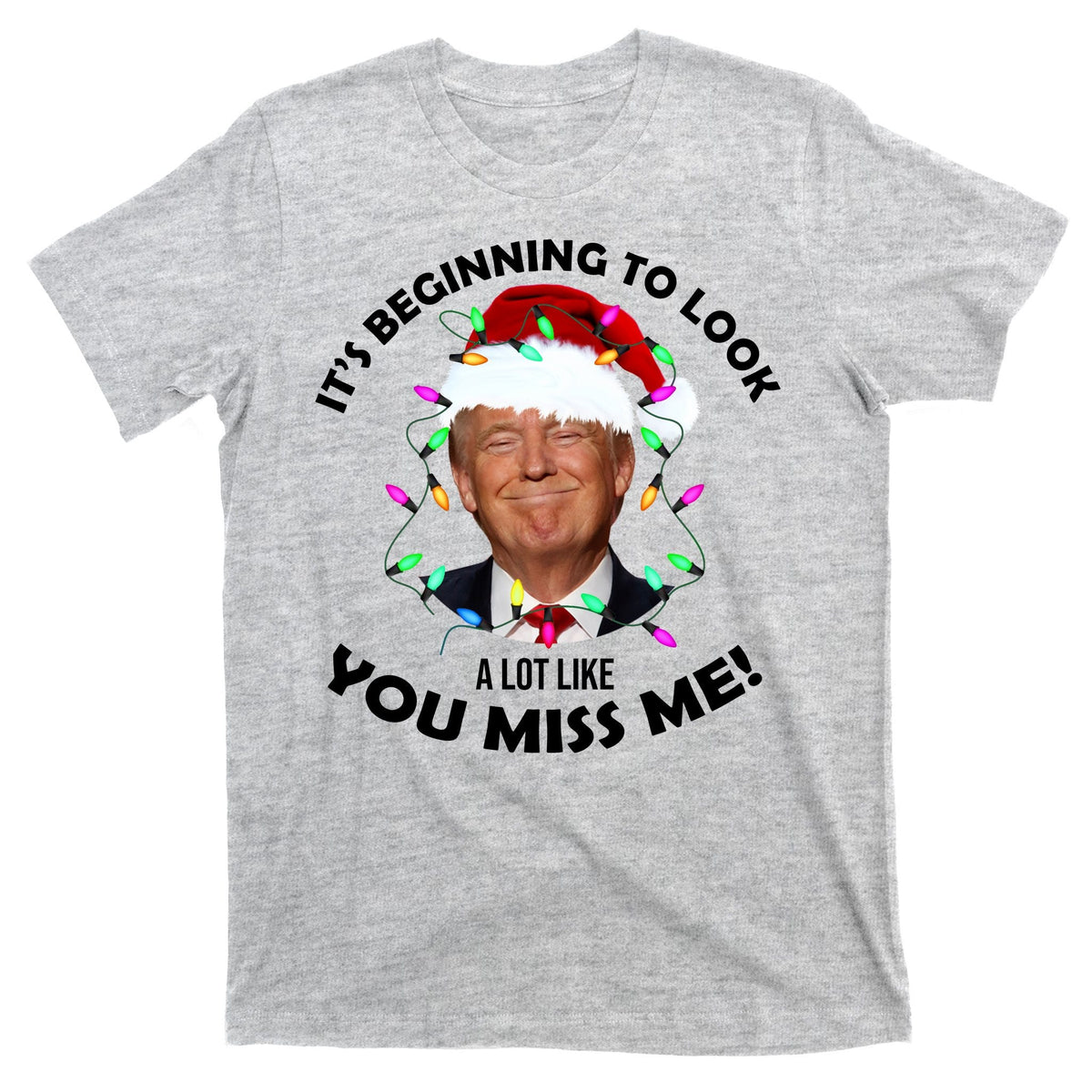 It's Beginning To Look A Lot Like You Miss Me Trump product image 9