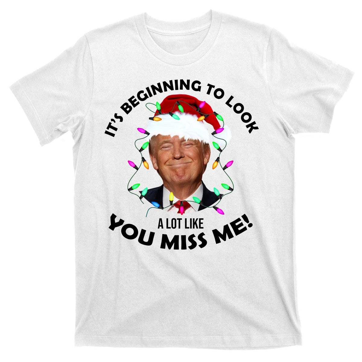It's Beginning To Look A Lot Like You Miss Me Trump product image 11