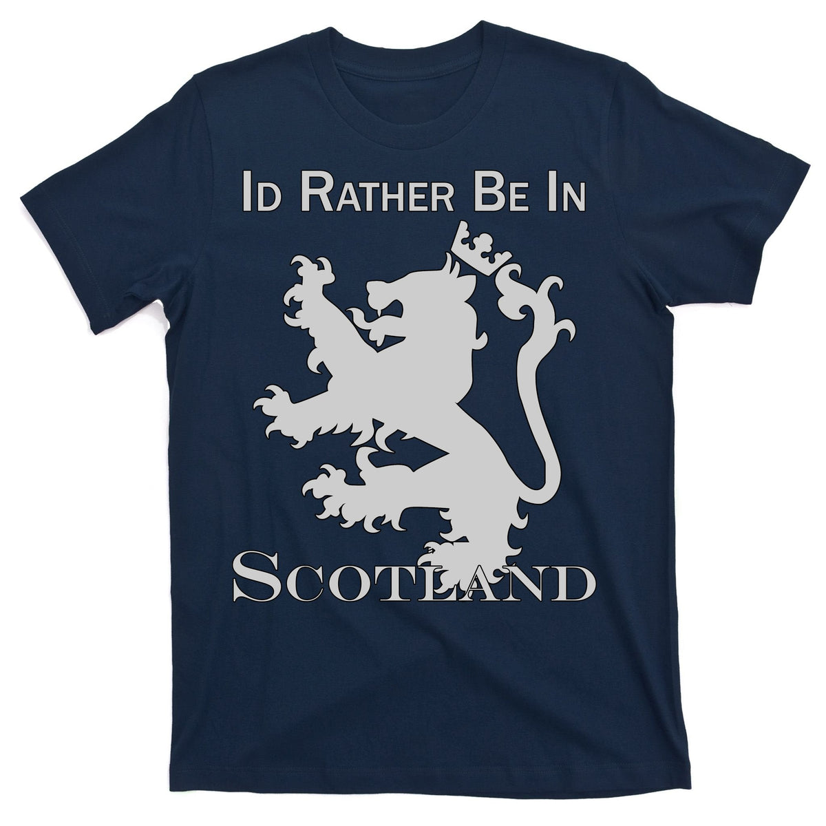 Id Rather Be In Scotland T-Shirt product image 1