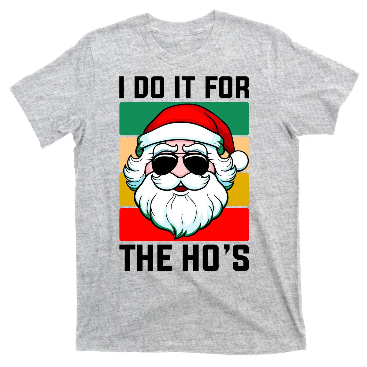 I Do It For The Hos Santa Claus Shades Funny Christmas product image 9
