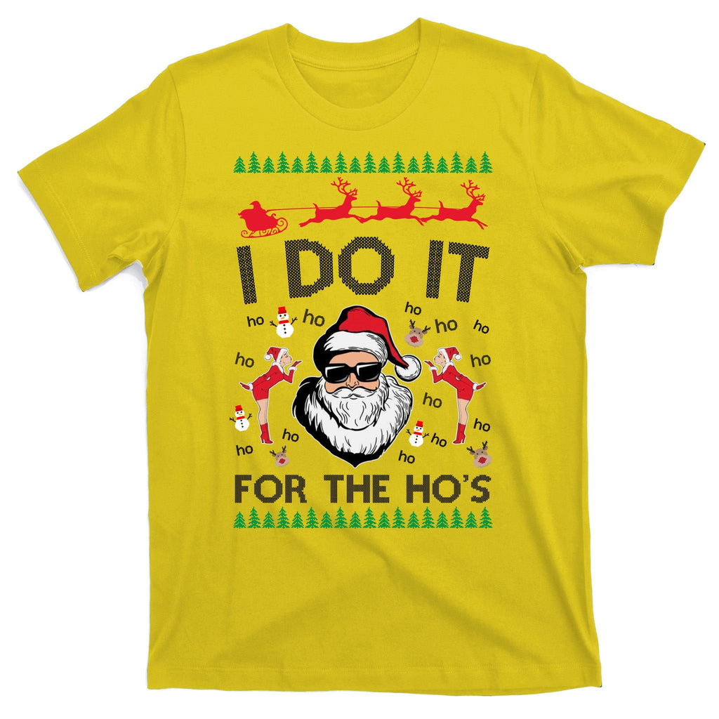 I Do It For The Hos Funny Santa Ugly Christmas T-Shirt product image 3
