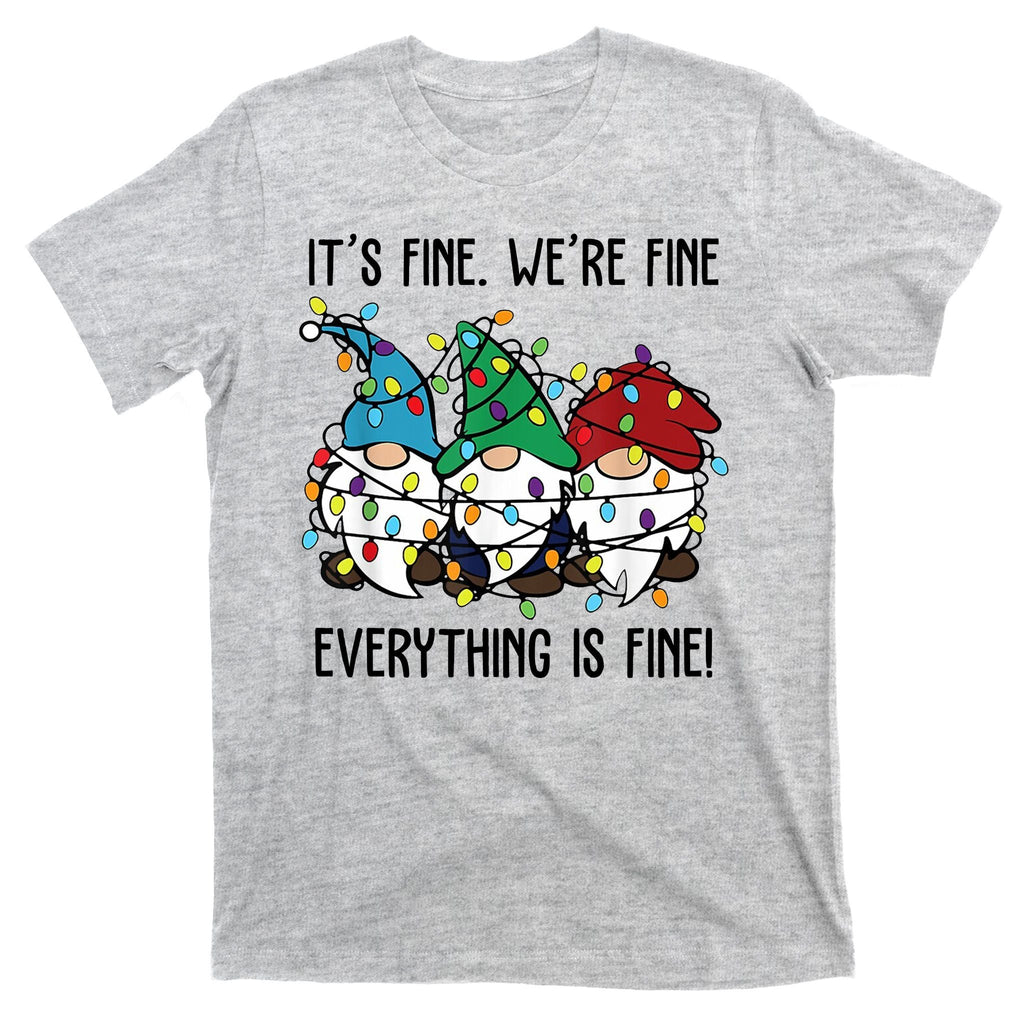 Its Fine Were Everything Is Gnome Funny Christmas T-Shirt product image 9