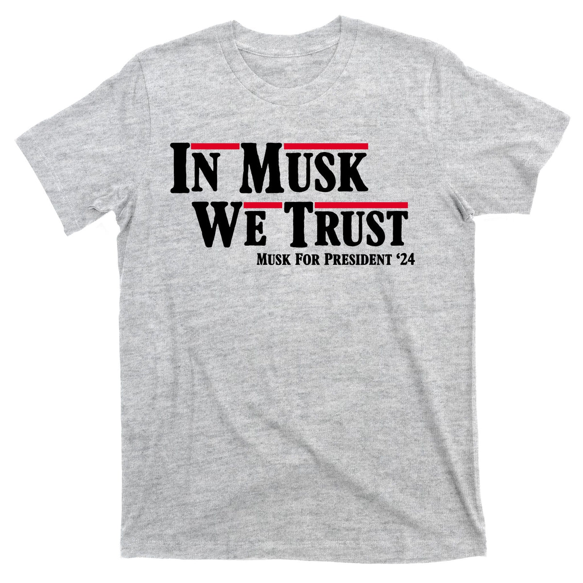 In Musk We Trust For President 2024 T-Shirt product image 9