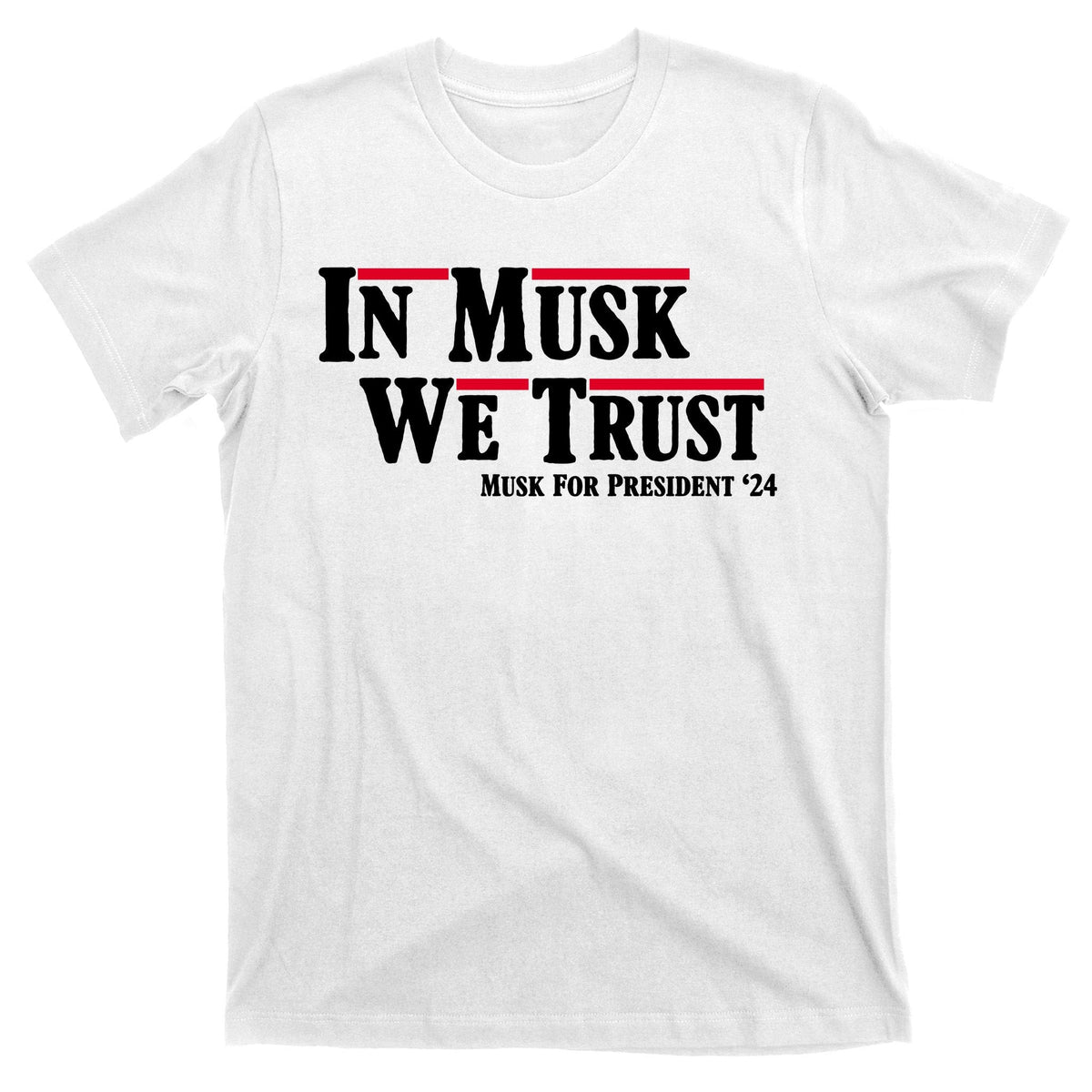 In Musk We Trust For President 2024 T-Shirt product image 11