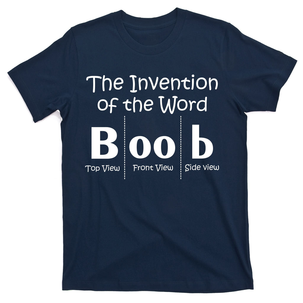 Invention Of The Word Boob T-Shirt product image 1