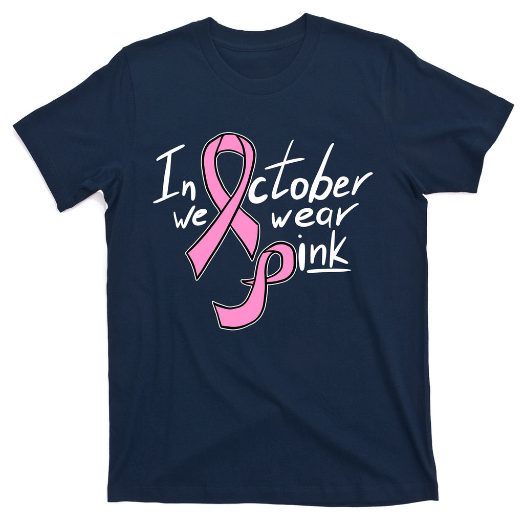 In October We Wear Pink Breast Cancer Awareness Month product image 1