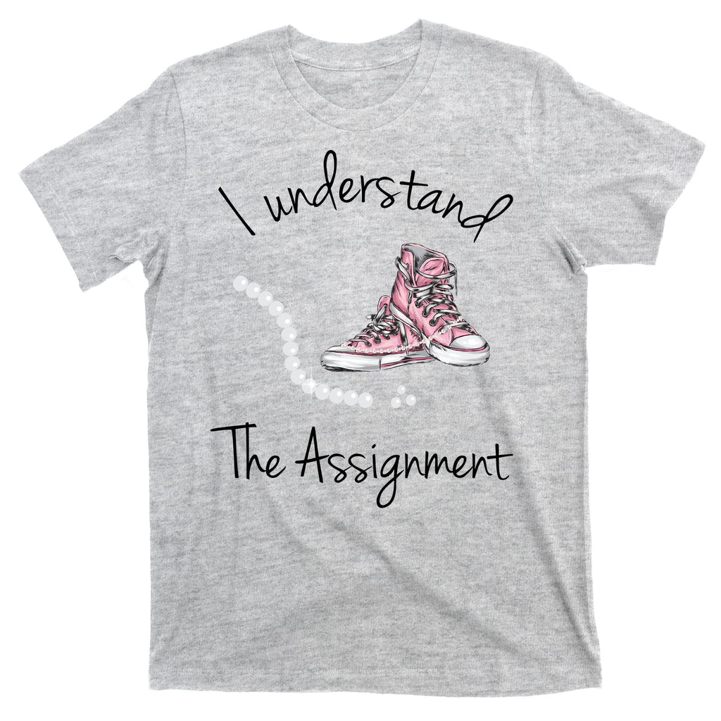 I Understand The Assignment Kamala Harris Sneaker T-Shirt