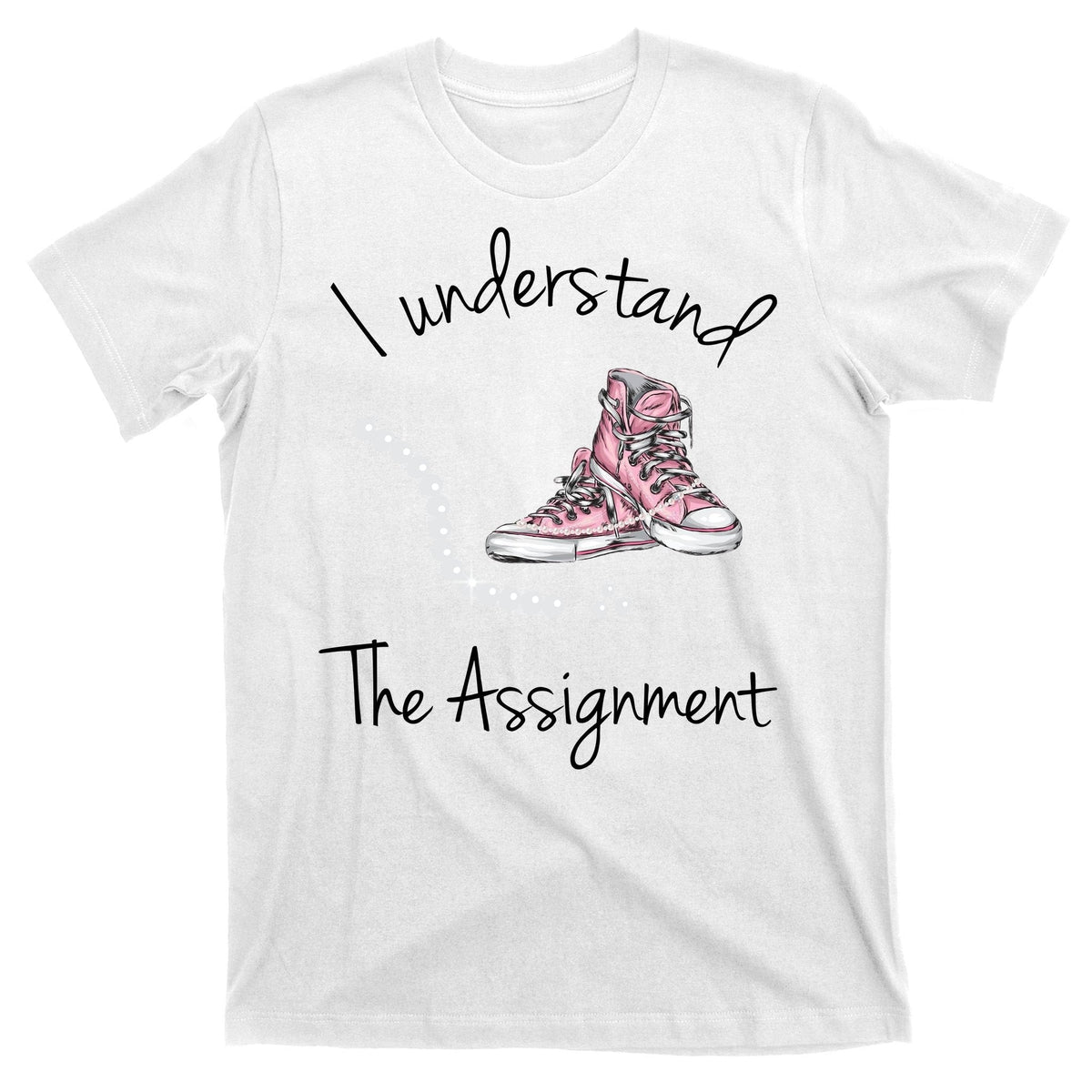 I Understand The Assignment Kamala Harris Sneaker T-Shirt