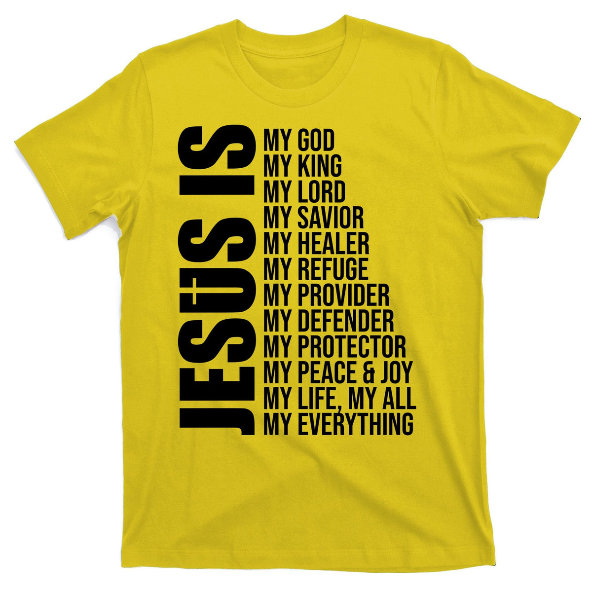 Jesus Is My Everything T-Shirt product image 3