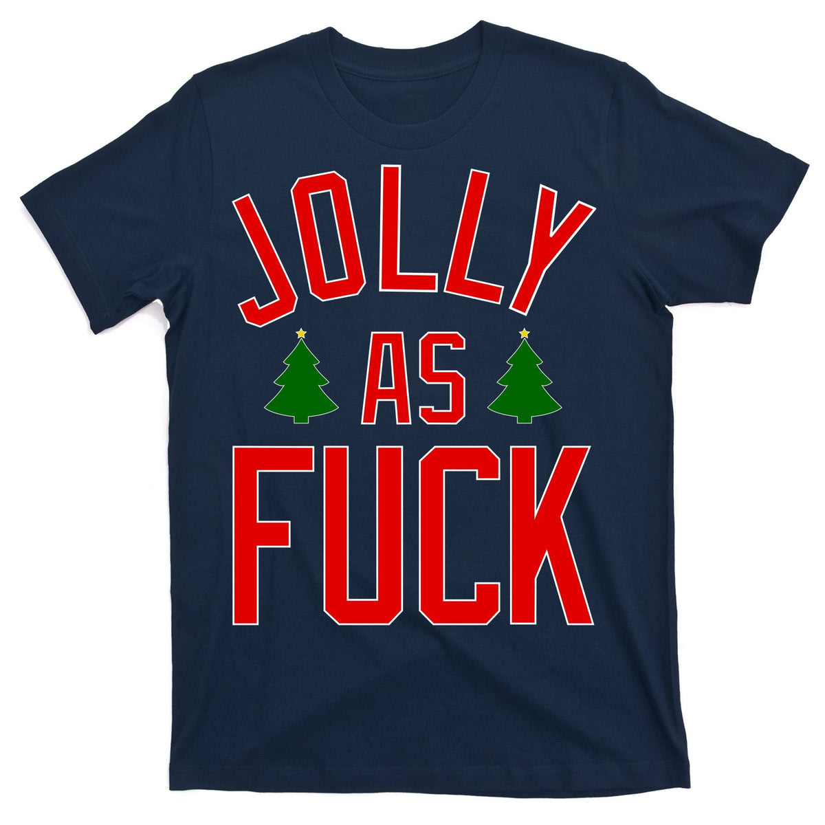 Jolly AF Funny Christmas T-Shirt product image 1