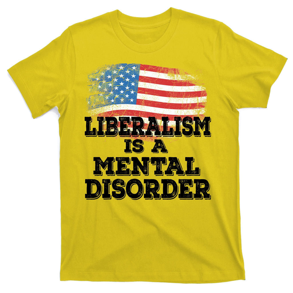 Liberalism Is A Mental Disorder T-Shirt product image 3