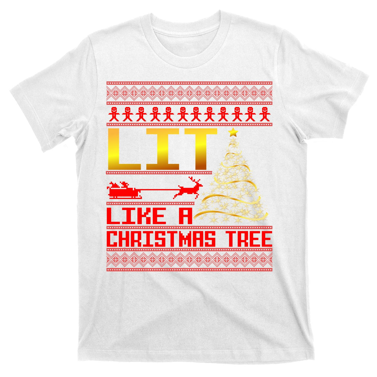 Lit Like a Christmas Tree Funny Ugly T-Shirt product image 11