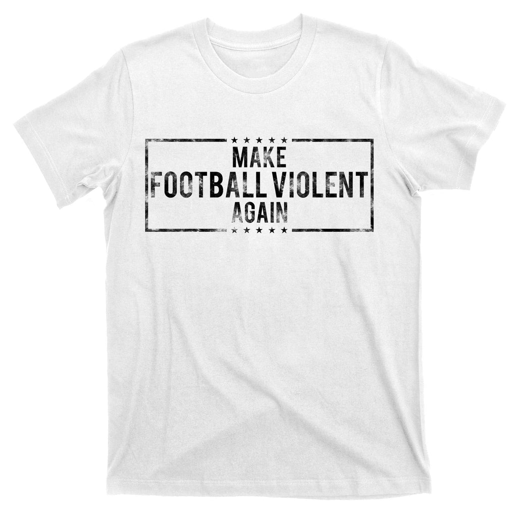 Make Football Violent Again Distress Logo T-Shirt product image 11