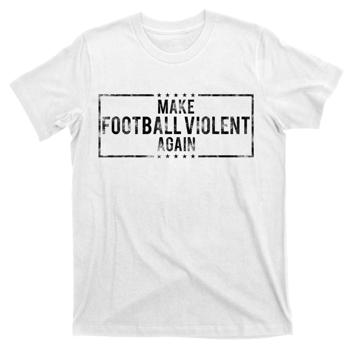 Make Football Violent Again Distress Logo T-Shirt product image 11