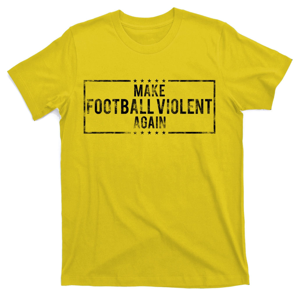 Make Football Violent Again Distress Logo T-Shirt product image 3