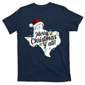 Merry Christmas Y'all Texas State T-Shirt