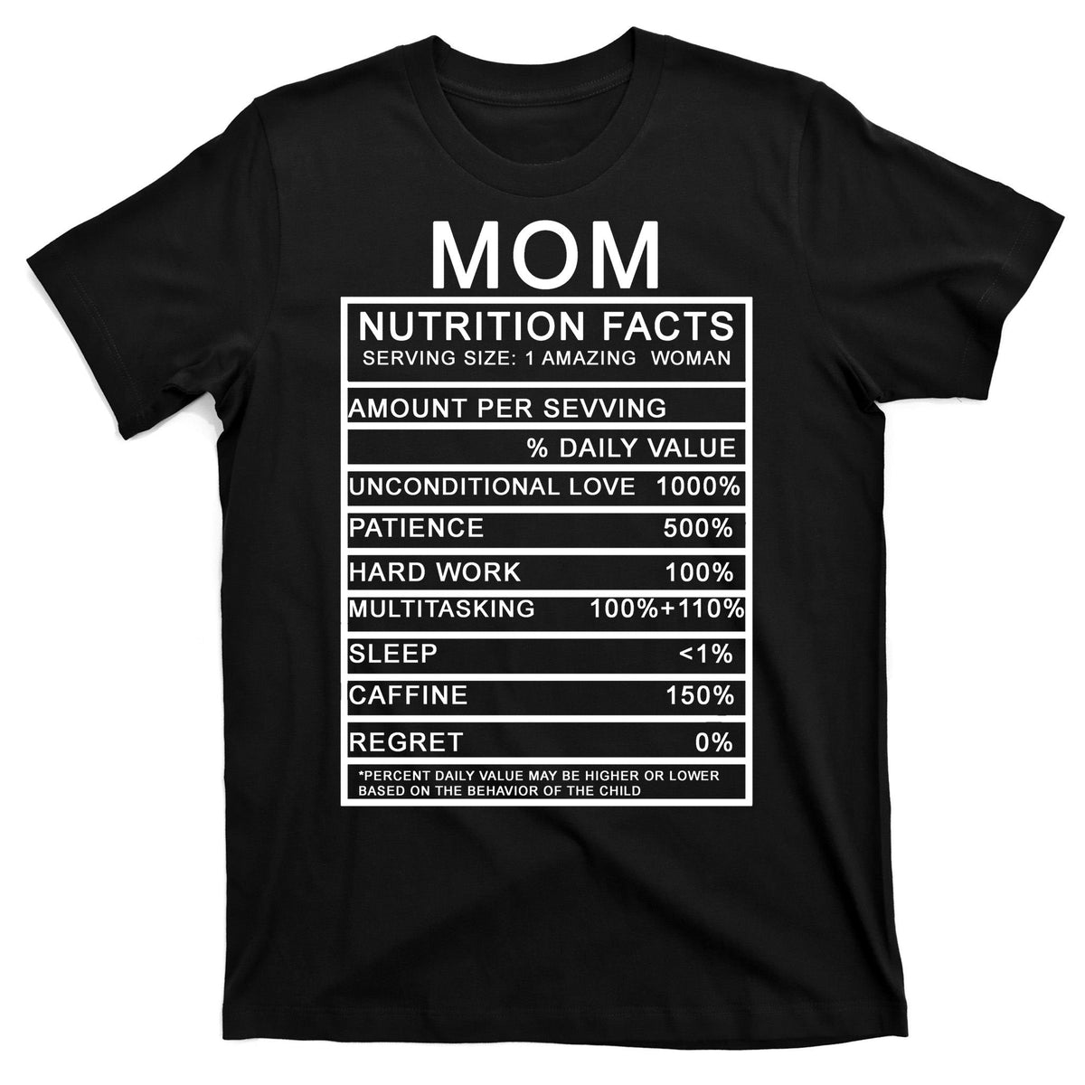 Mom Nutritional Facts Funny T-Shirt product image 7