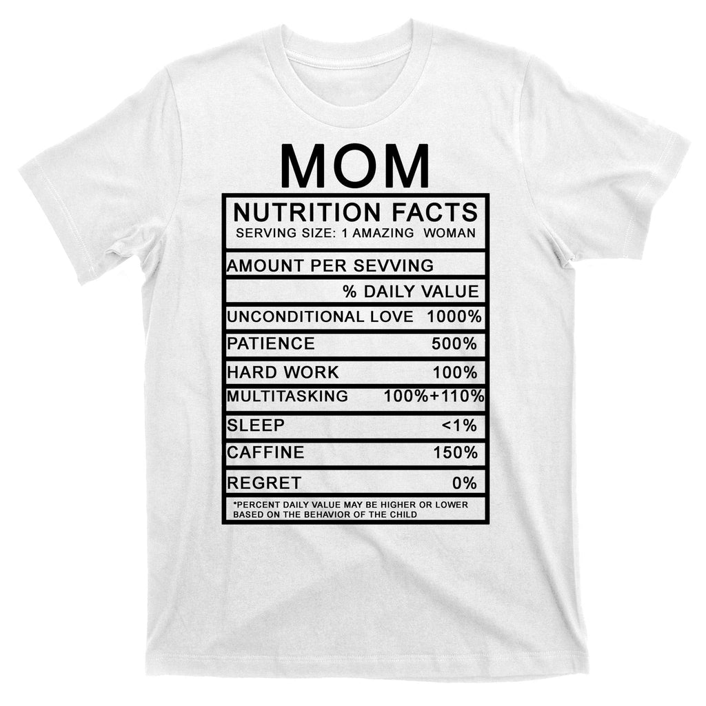Mom Nutritional Facts Funny T-Shirt product image 11