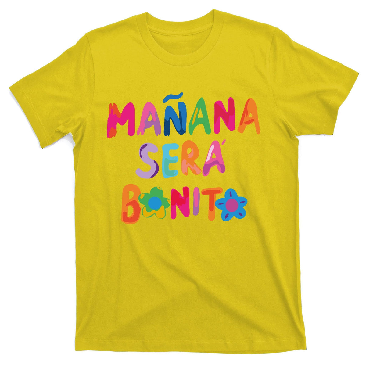 Manana Sera Bonito Colorful Festive T-Shirt product image 3