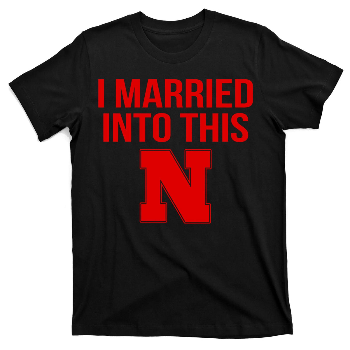 Nebraska Football Married Into This T-Shirt product image 7
