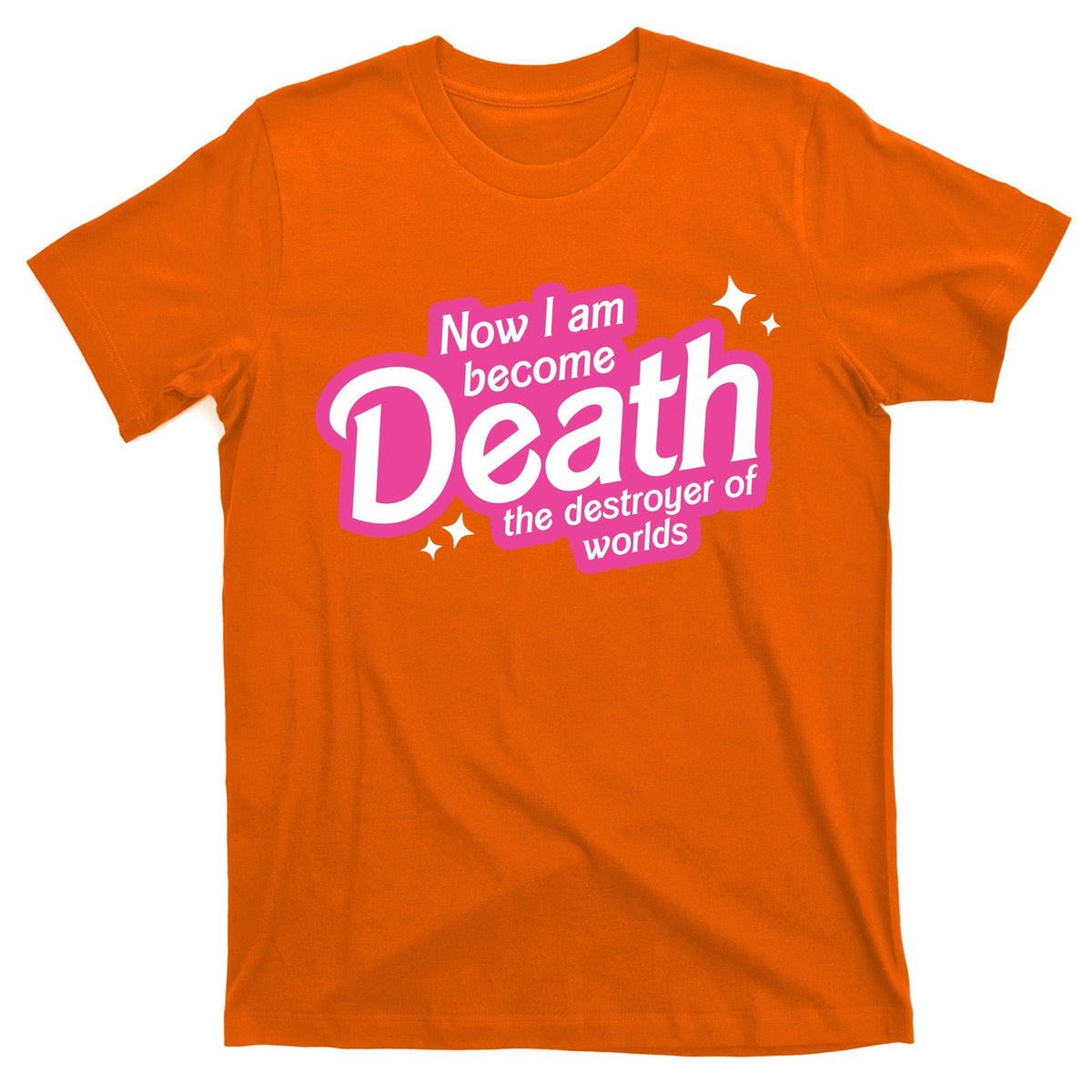 Now I Am Become Death The Destroyer Of Worlds T-Shirt product image 5