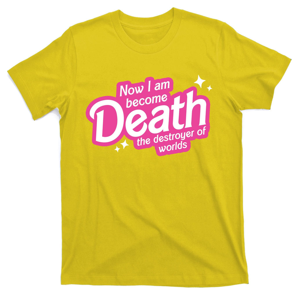 Now I Am Become Death The Destroyer Of Worlds T-Shirt product image 3