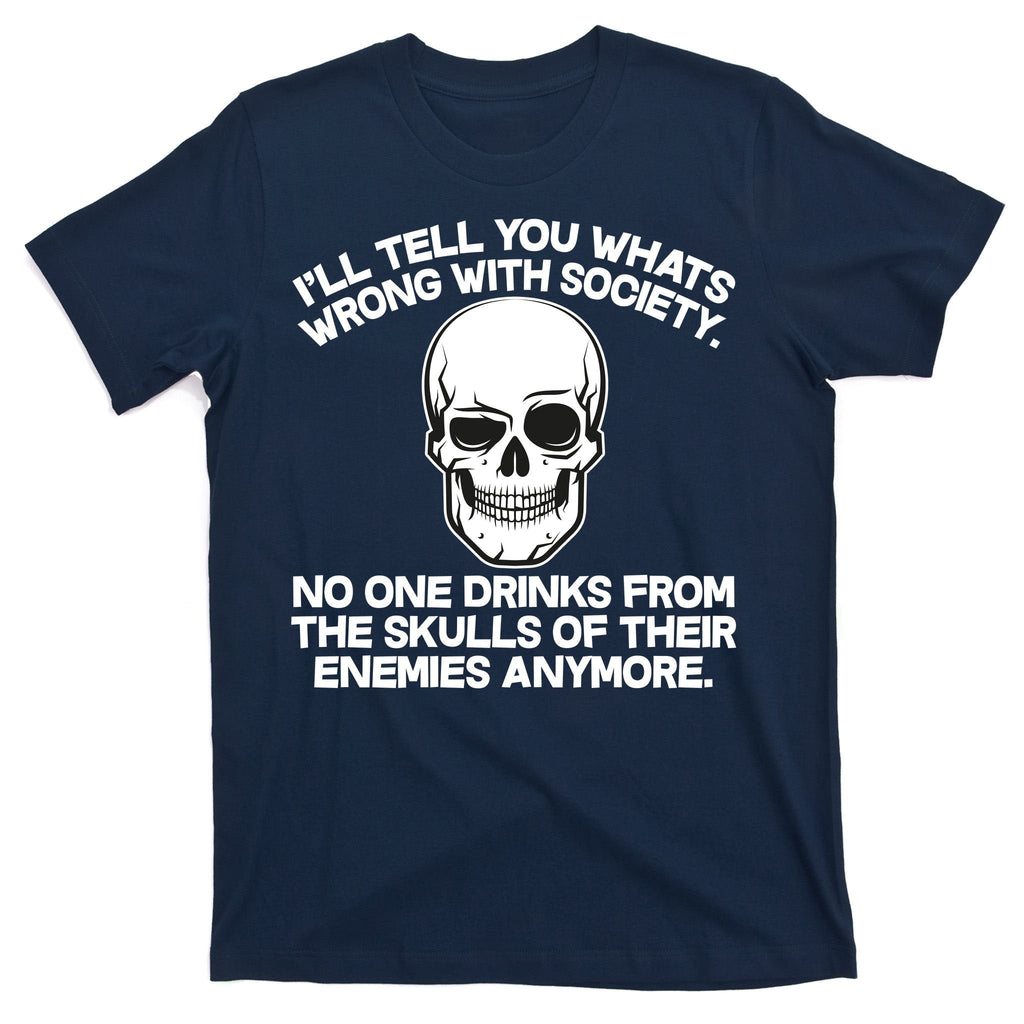 No One Drinks From The Skulls of Their Enemies Anymore product image 1