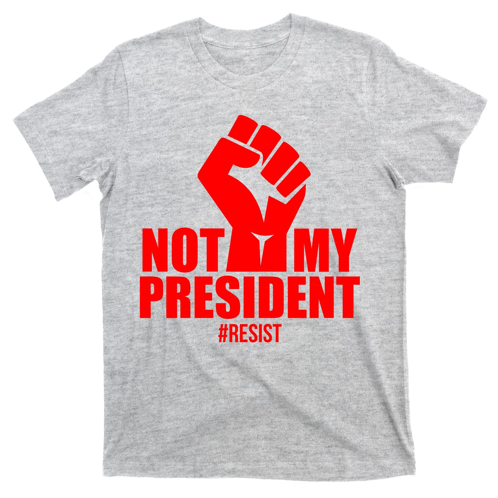 Not My President Resist Anti Trump Fist T-Shirt product image 9