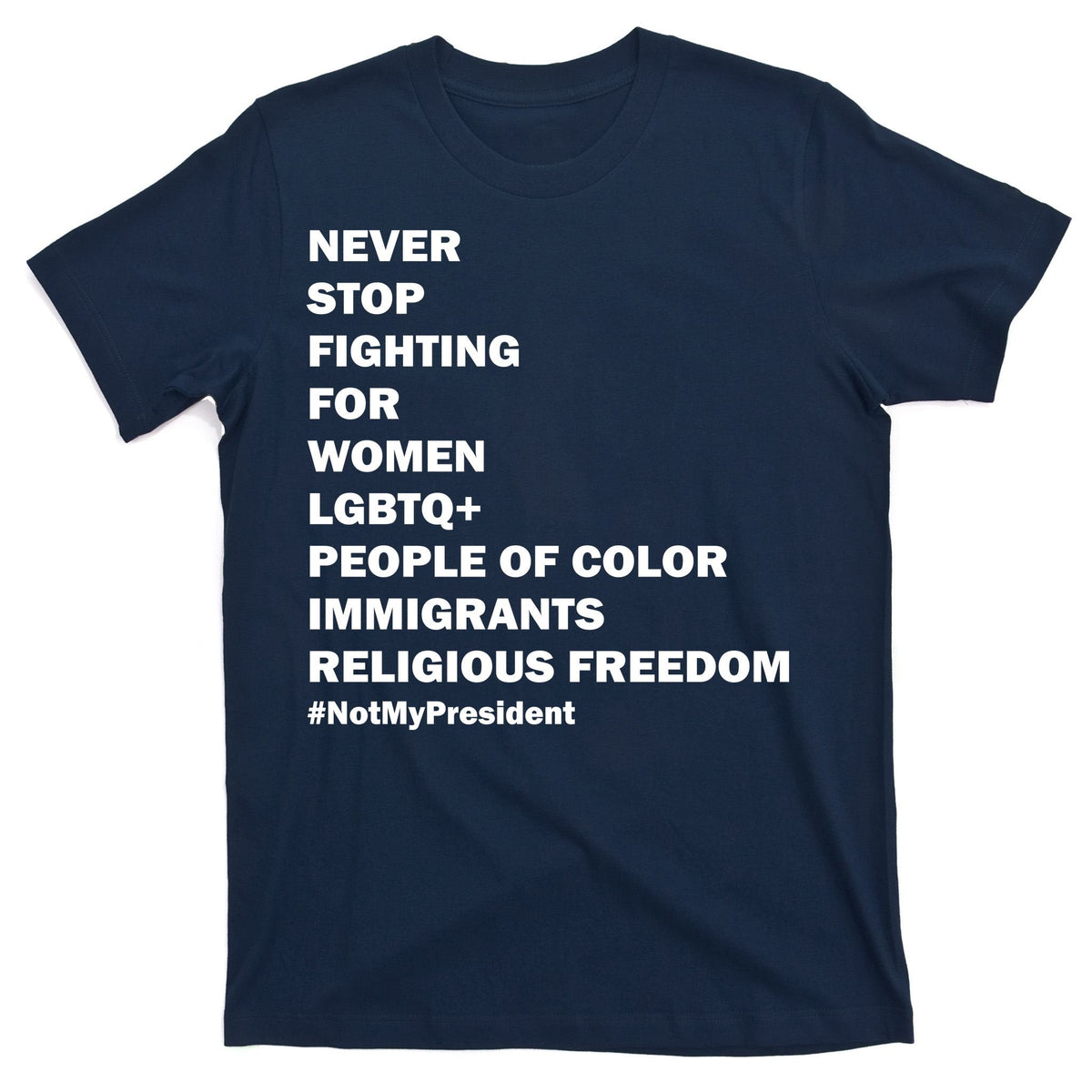 #NotMyPresident Not My President Quote T-Shirt product image 1