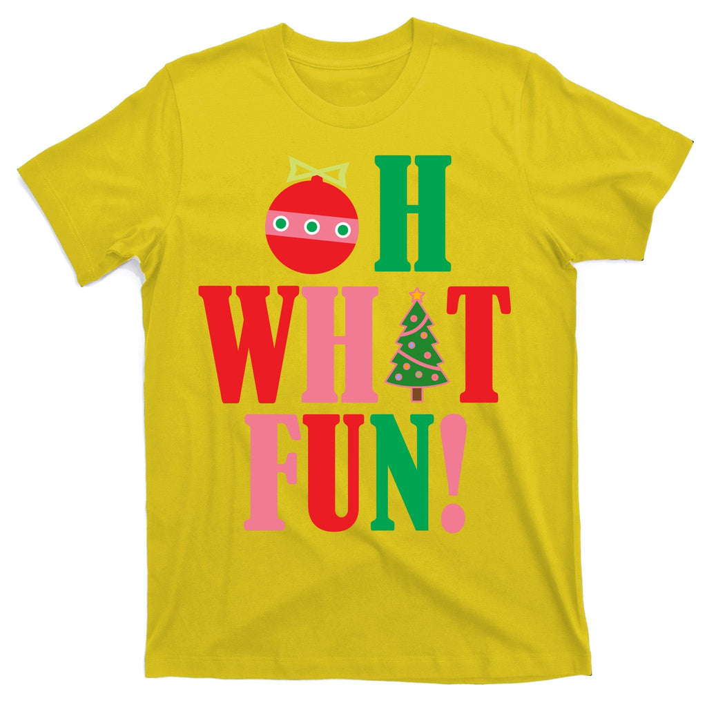 Oh What Fun Christmas T-Shirt product image 3