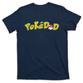 Pokedad Cute Dad Gift T-Shirt product image 1