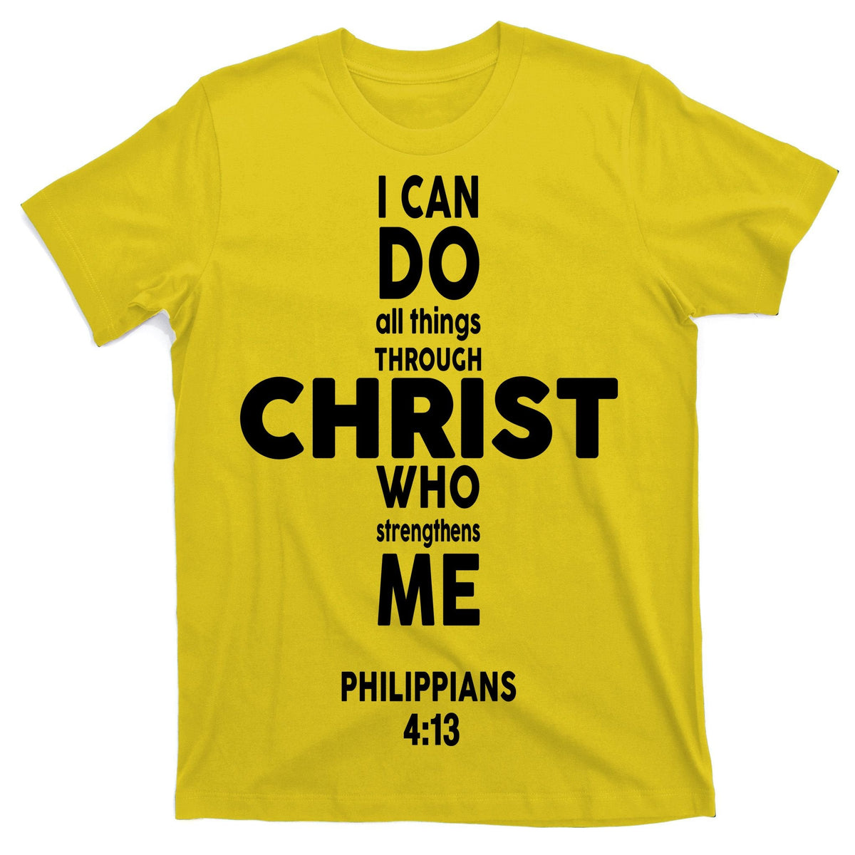 Philippians 4:13 I Can Do All Thing Through Christ T-Shirt product image 3