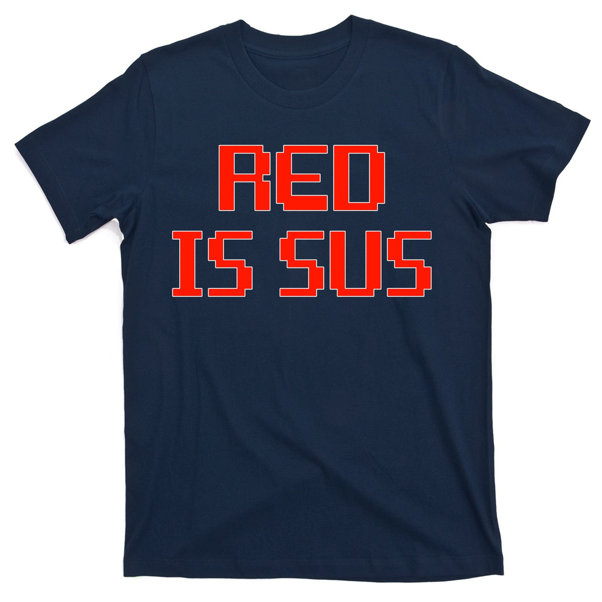 Red Is Sus Imposter Among Us T-Shirt product image 1