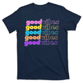 Retro Good Vibes T-Shirt product image 1