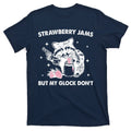 Strawberry Jams But My Glock Dont Funny Raccoon T-Shirt product image 1