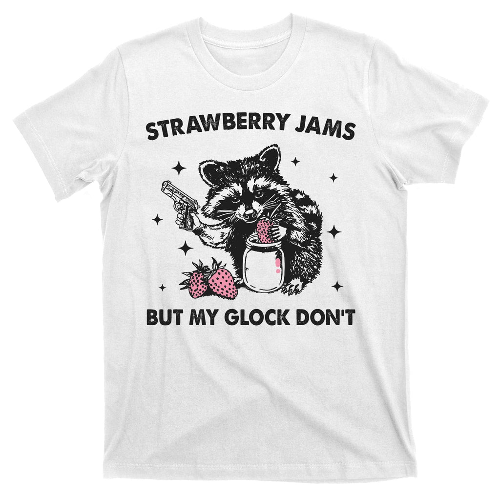 Strawberry Jams But My Glock Dont Funny Raccoon T-Shirt product image 11