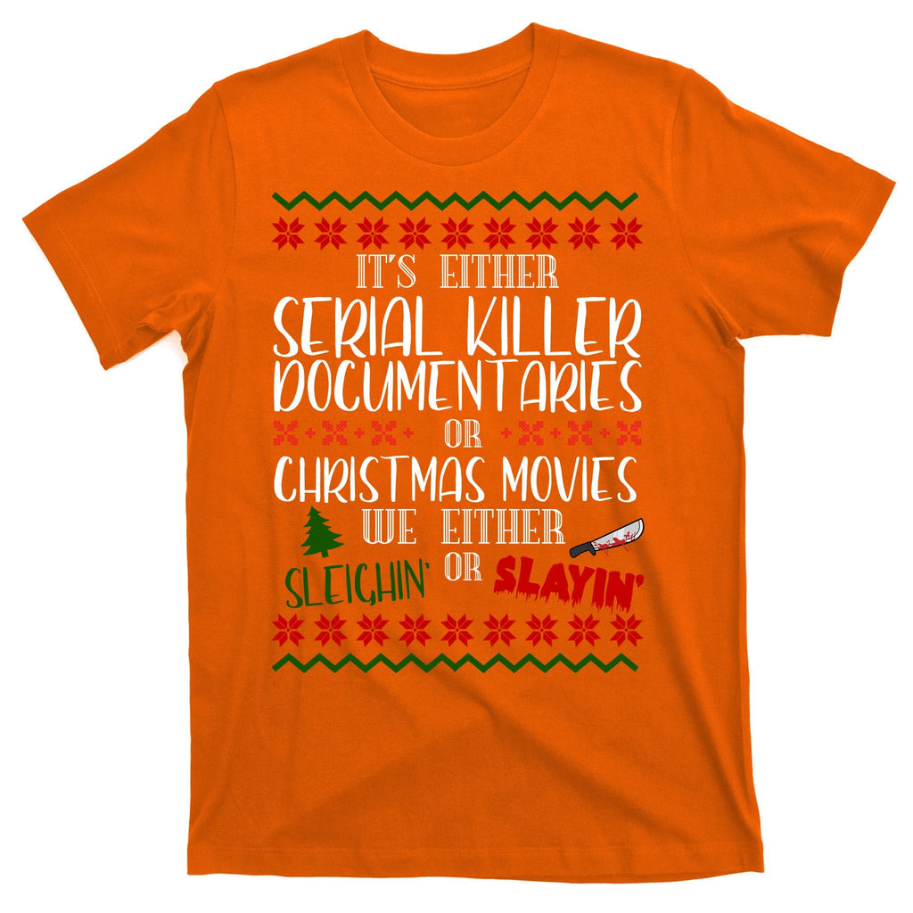Serial Killer Document Christmas Movies Sleighin Or Slayin product image 5