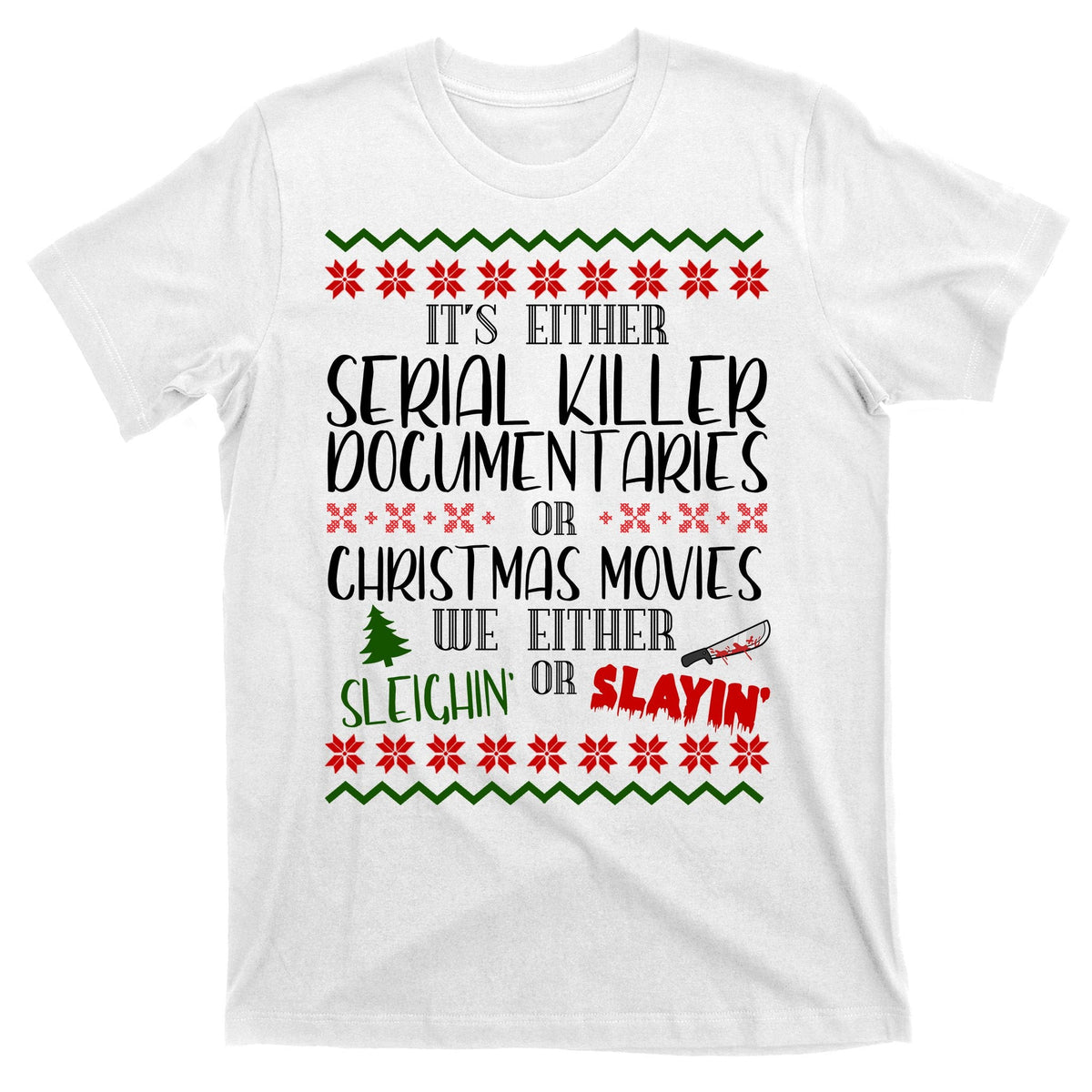 Serial Killer Document Christmas Movies Sleighin Or Slayin product image 11