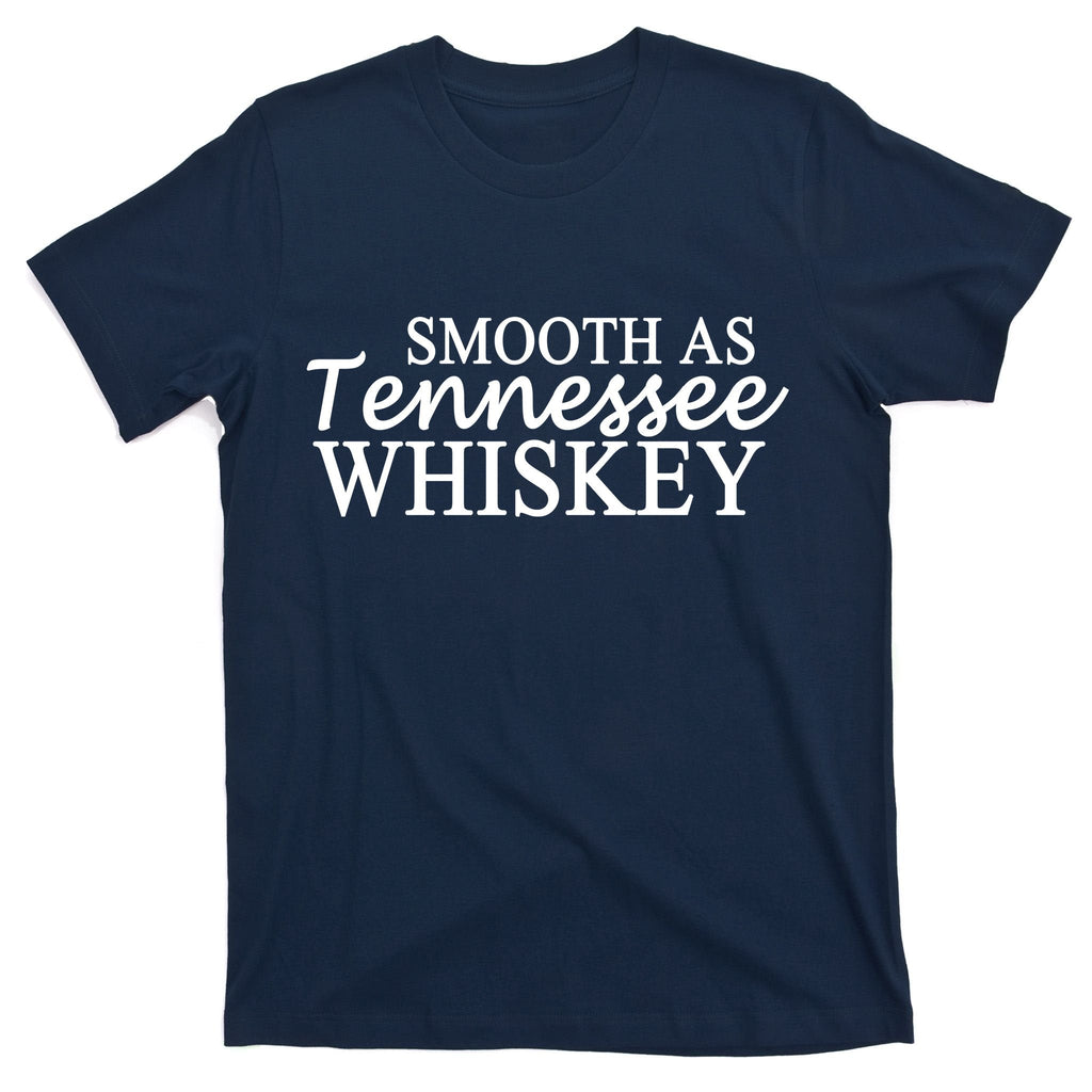 Smooth As Tennessee Whiskey T-Shirt product image 1
