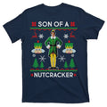 Son Of A Nutcracker Ugly Christmas T-Shirt product image 1