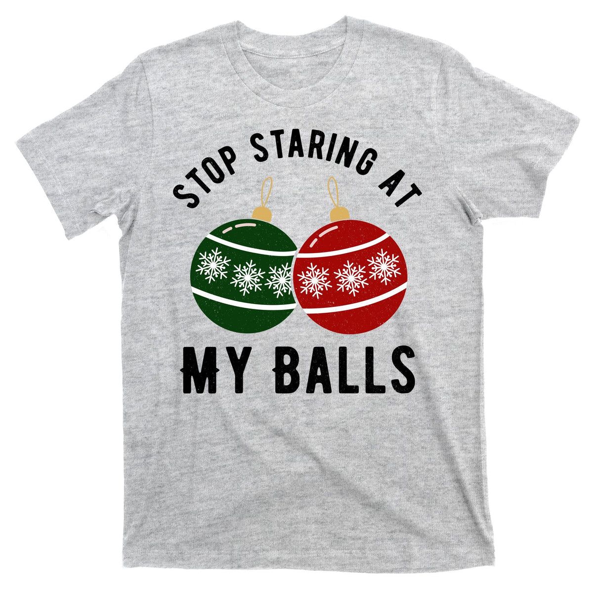Stop Staring At My Balls Funny Christmas T-Shirt product image 9