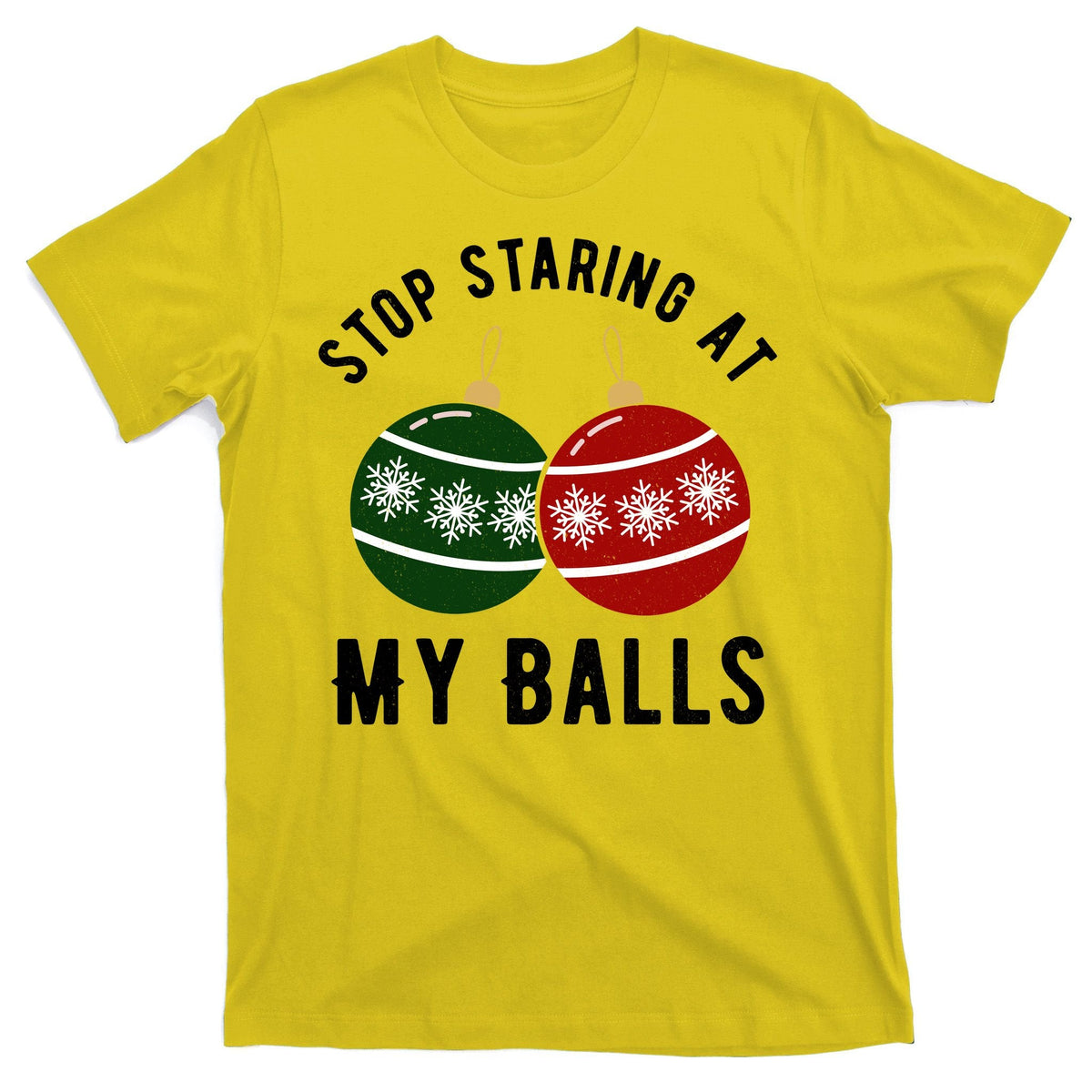 Stop Staring At My Balls Funny Christmas T-Shirt product image 3