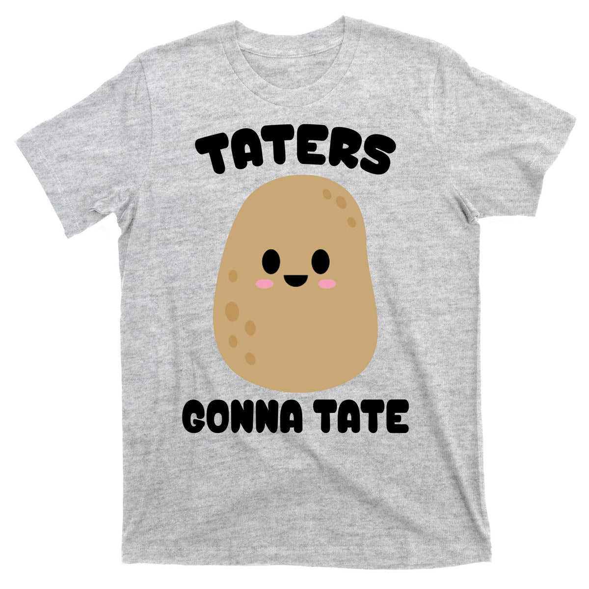 Taters Gonna Tate Funny Potato T-Shirt product image 9