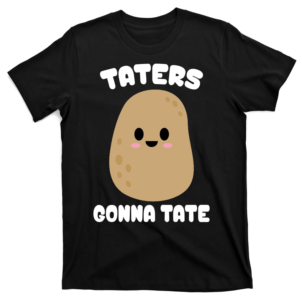 Taters Gonna Tate Funny Potato T-Shirt product image 7